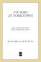 [Victory at Yorktown 01] • Victory at Yorktown